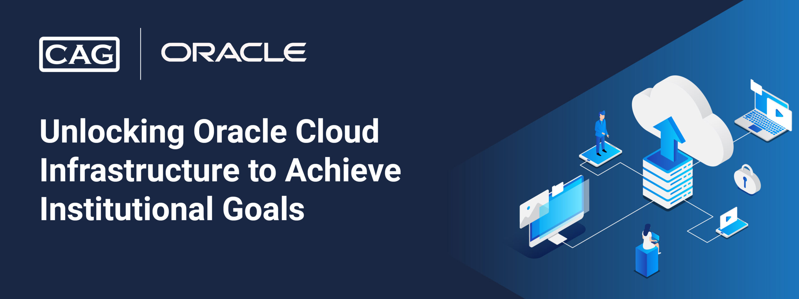 Strategic Cloud Transformation in Education: Unlocking Oracle Cloud Infrastructure to Achieve Institutional Goals